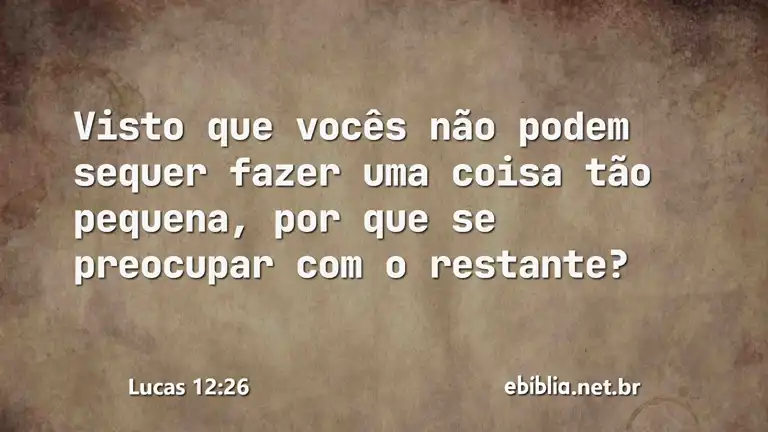 Lucas 12:26