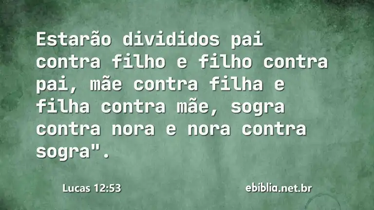 Lucas 12:53