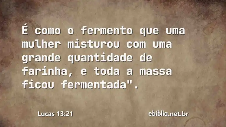 Lucas 13:21