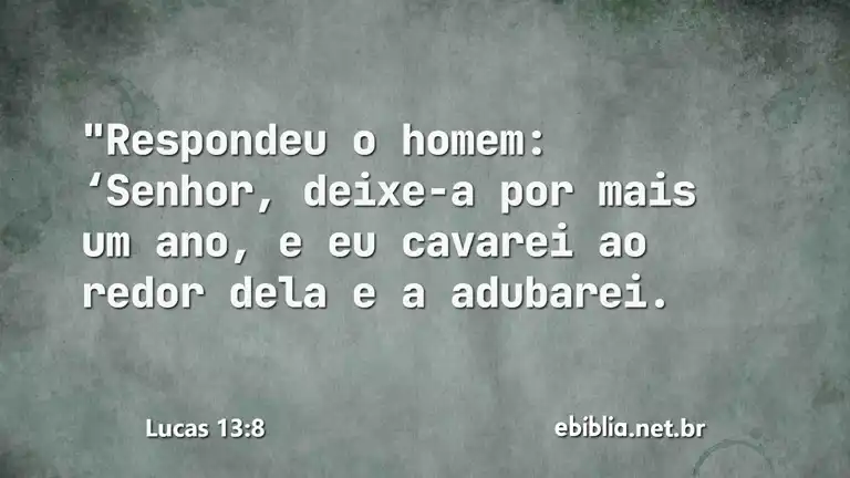 Lucas 13:8