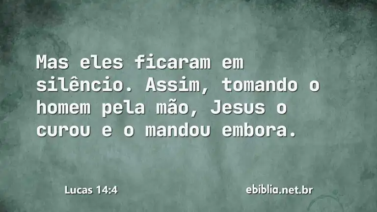 Lucas 14:4