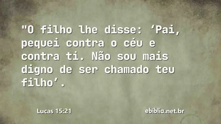 Lucas 15:21