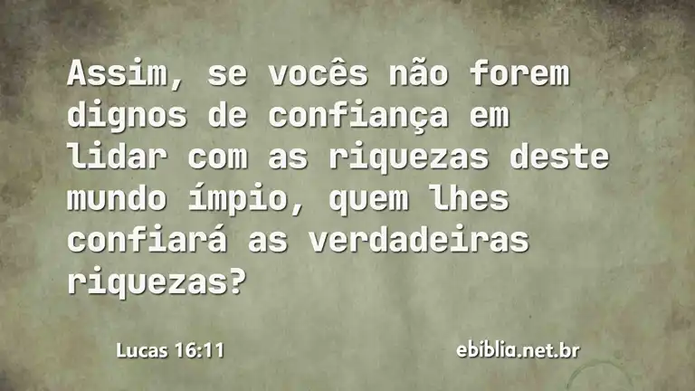 Lucas 16:11