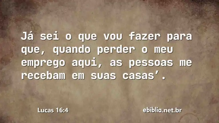 Lucas 16:4