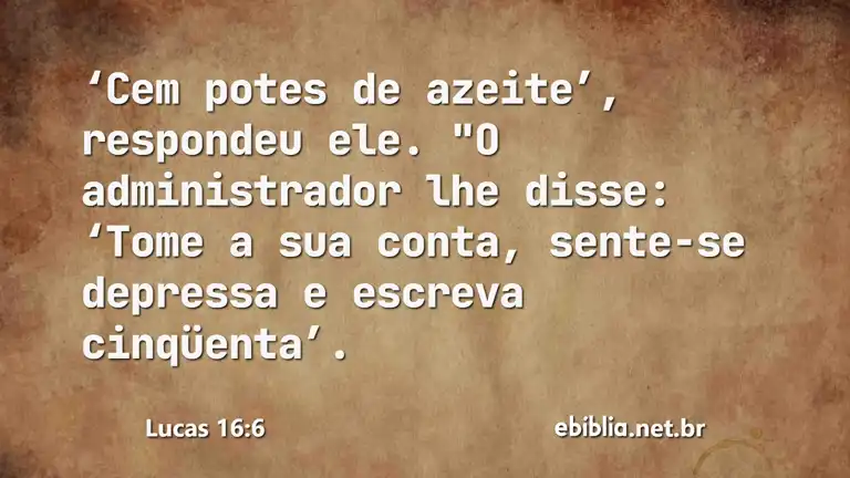 Lucas 16:6