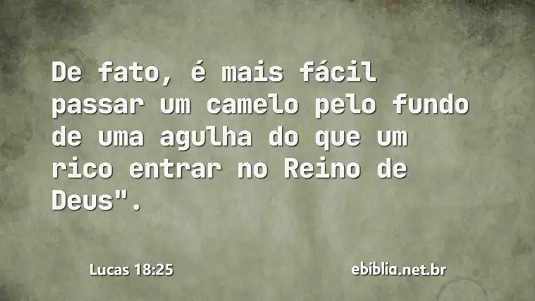 Lucas 18:25