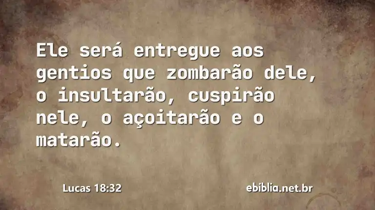 Lucas 18:32