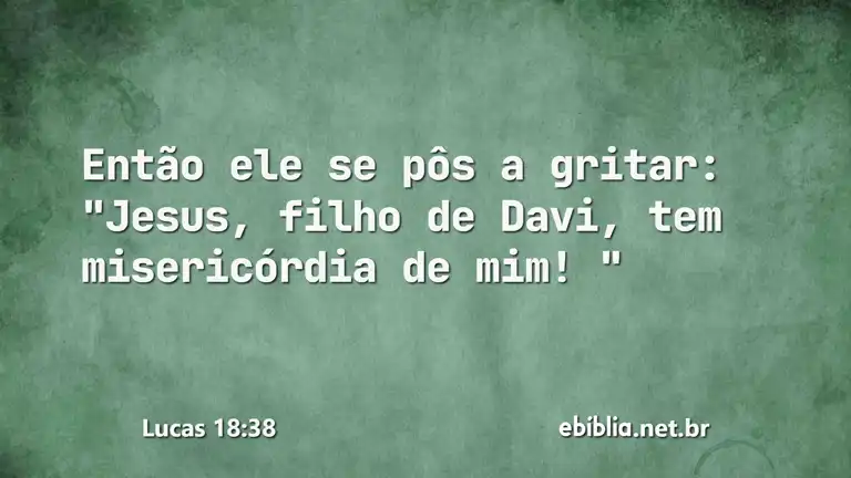 Lucas 18:38