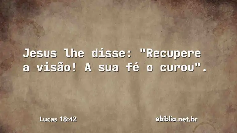 Lucas 18:42