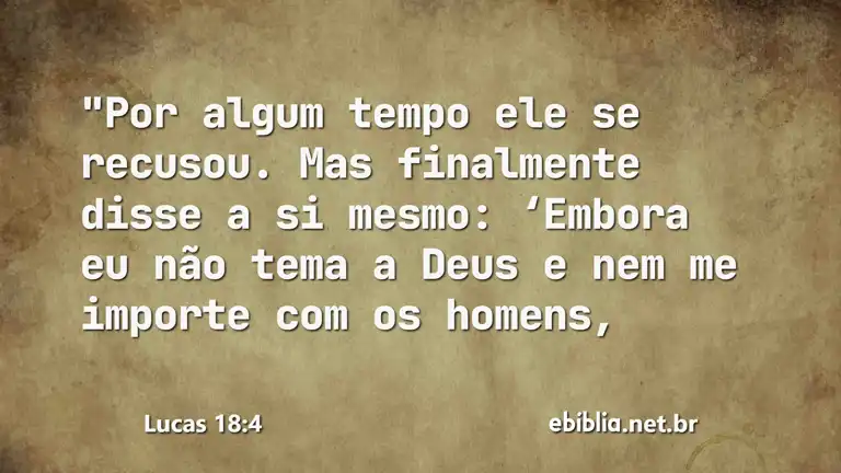 Lucas 18:4