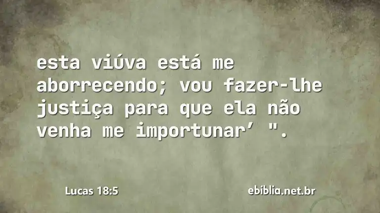 Lucas 18:5