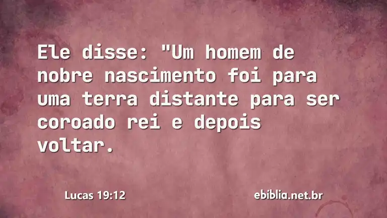 Lucas 19:12