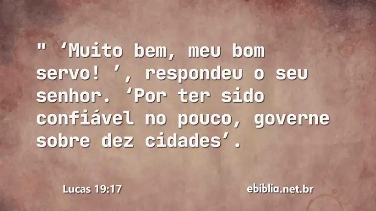 Lucas 19:17