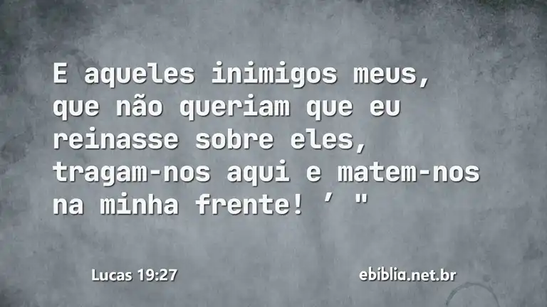 Lucas 19:27