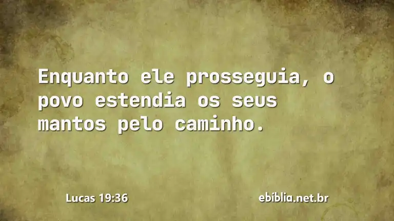 Lucas 19:36