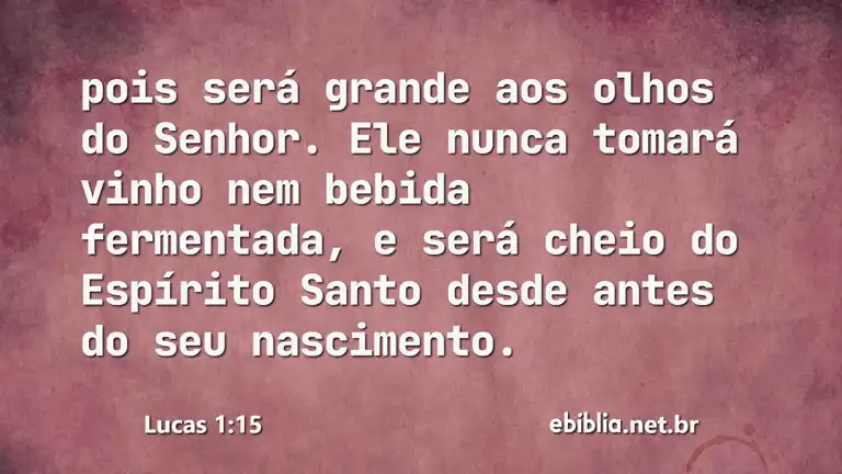 Lucas 1:15