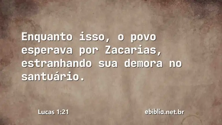 Lucas 1:21