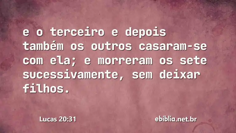 Lucas 20:31