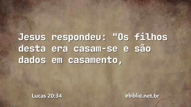 Lucas 20:34