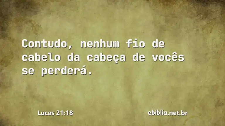 Lucas 21:18