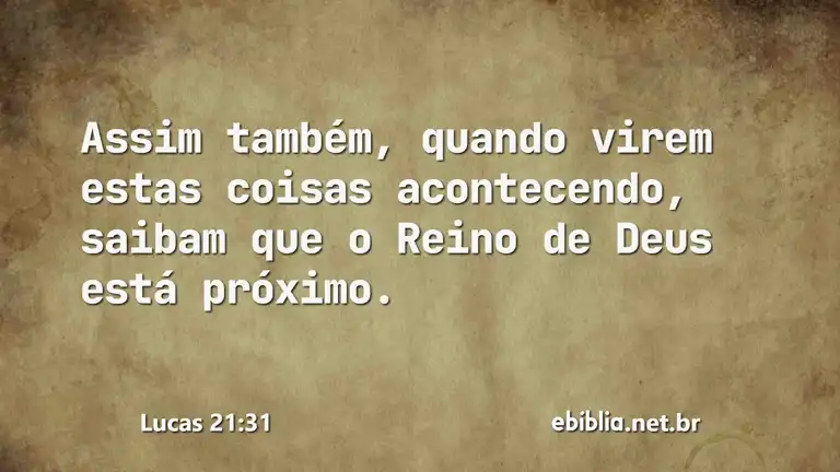 Lucas 21:31