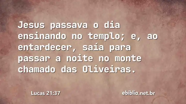 Lucas 21:37