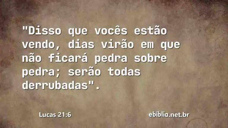 Lucas 21:6