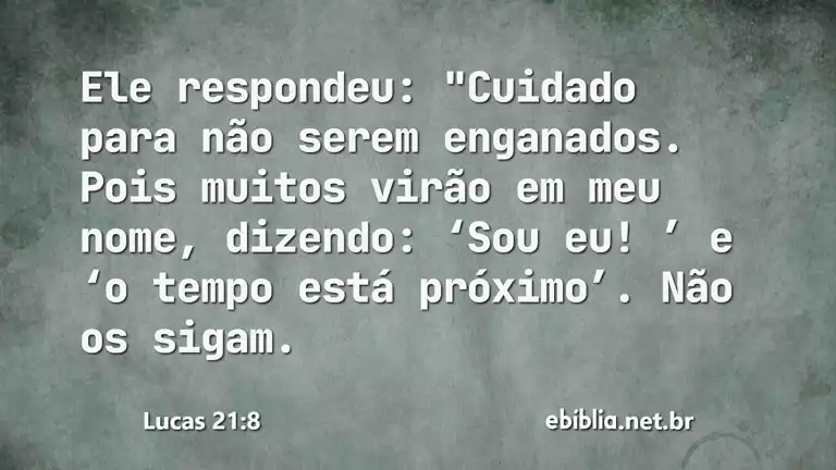 Lucas 21:8