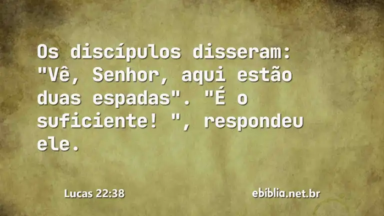 Lucas 22:38