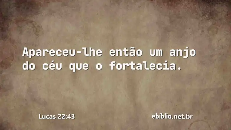 Lucas 22:43