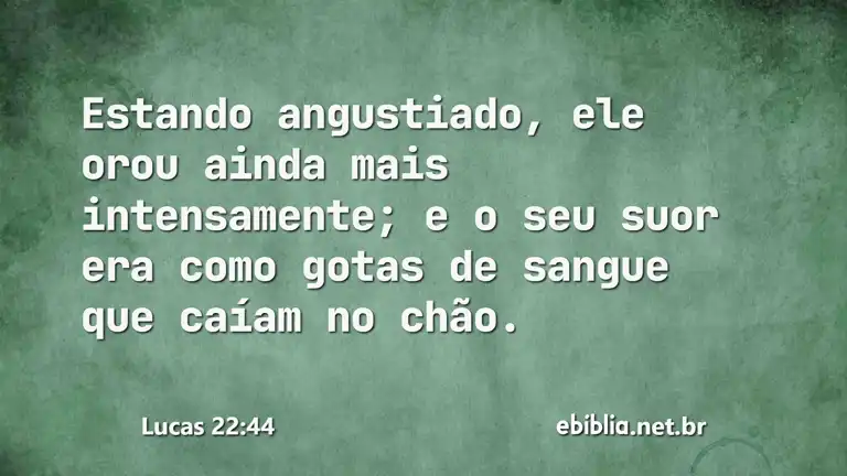 Lucas 22:44