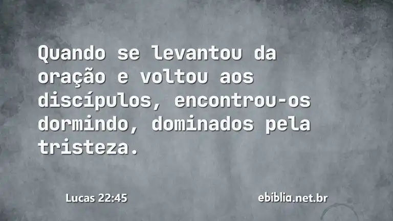 Lucas 22:45