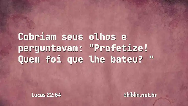 Lucas 22:64