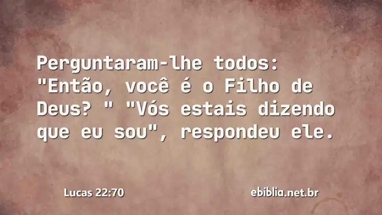 Lucas 22:70