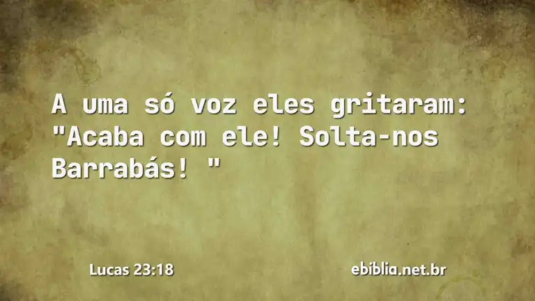 Lucas 23:18