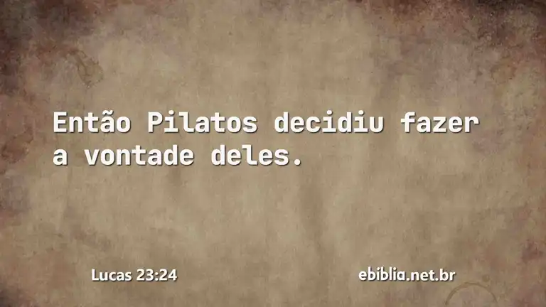 Lucas 23:24