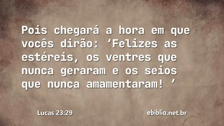 Lucas 23:29