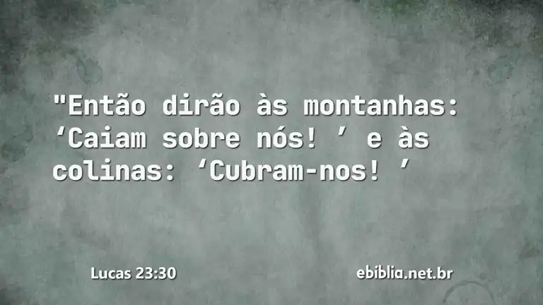 Lucas 23:30