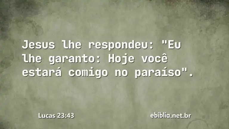 Lucas 23:43