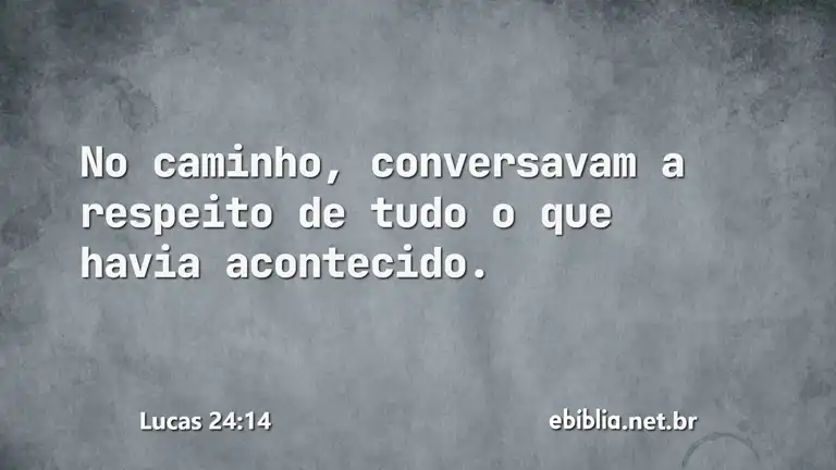 Lucas 24:14