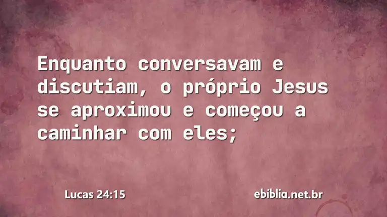 Lucas 24:15