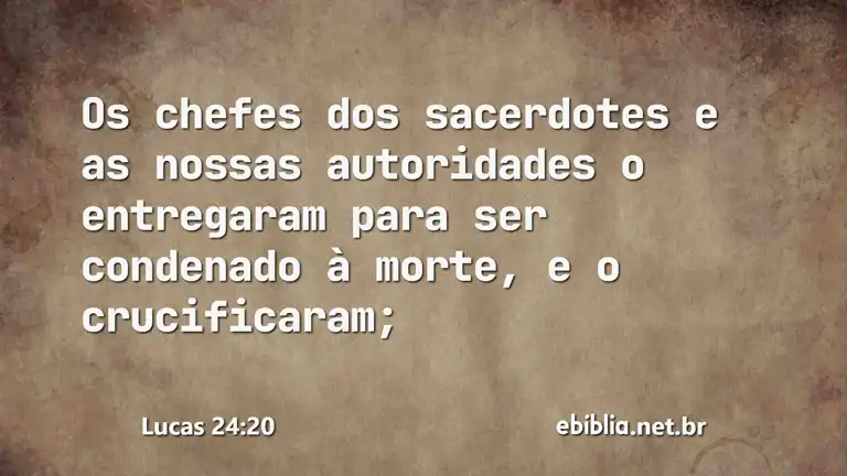 Lucas 24:20