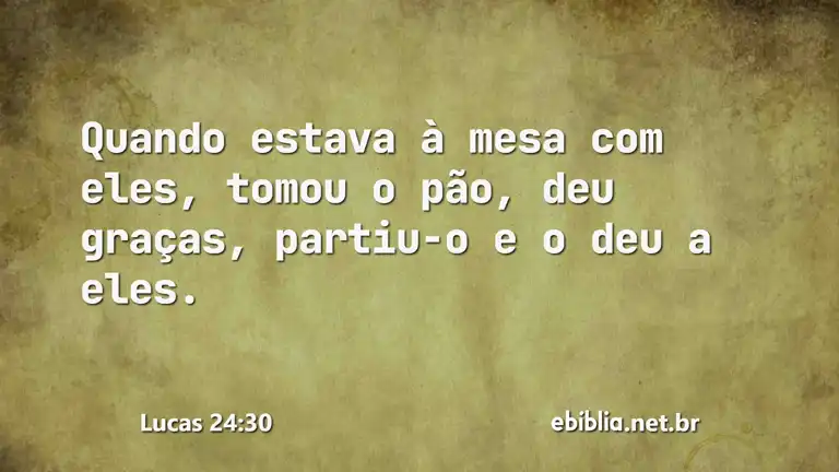 Lucas 24:30