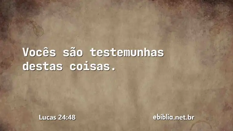 Lucas 24:48