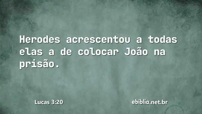 Lucas 3:20