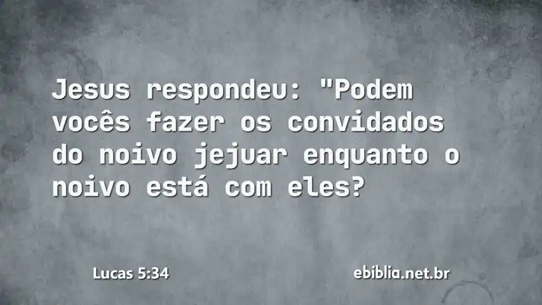 Lucas 5:34