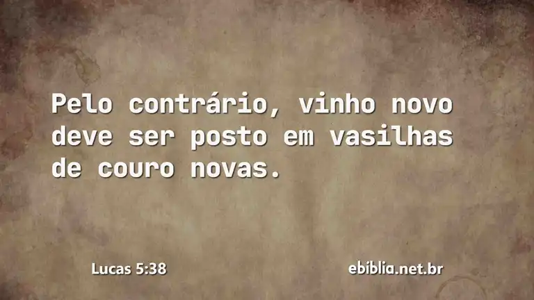 Lucas 5:38