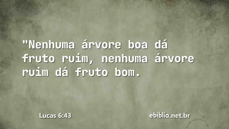 Lucas 6:43