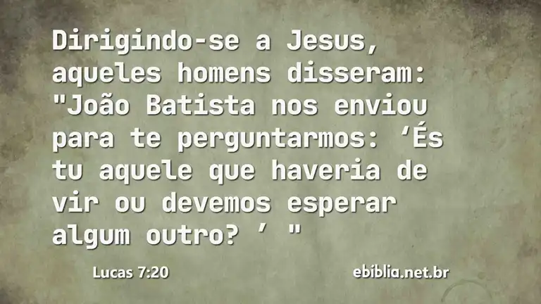 Lucas 7:20