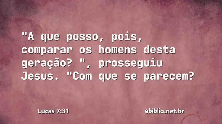 Lucas 7:31